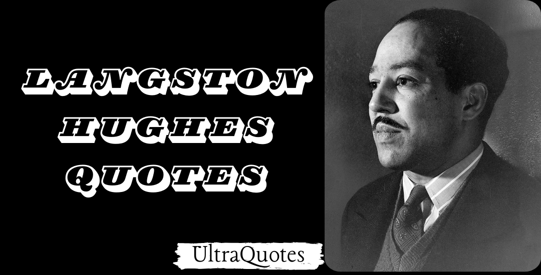 TOP 35 Langston Hughes Quotes