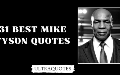 31 Best Mike Tyson Quotes