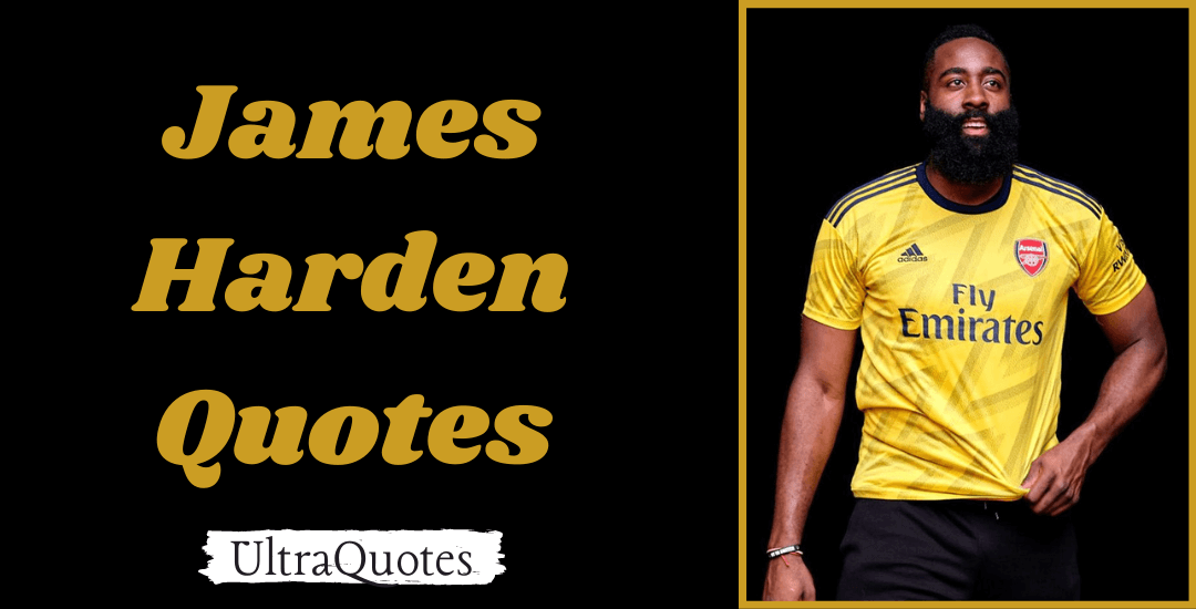 20 Best James Harden Quotes