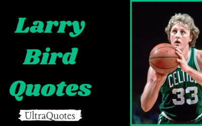 50 Best Larry Bird Quotes