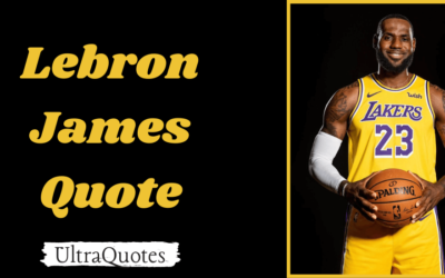 75 Best Lebron James Quote