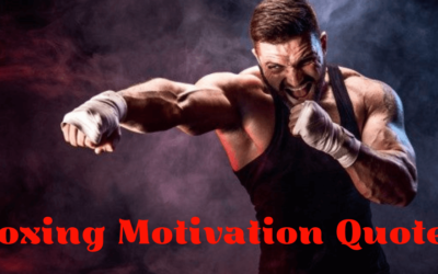 50 Best Boxing Motivation Quotes